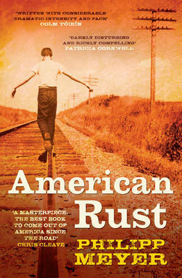American Rust by Philipp Meyer image