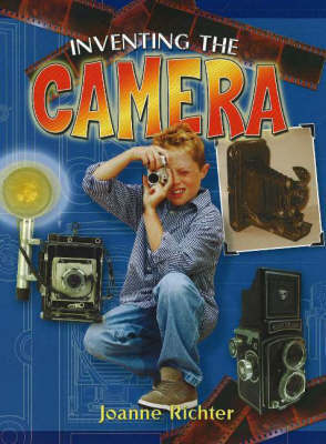 Inventing the Camera by Joanne Richter image