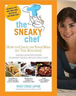 Sneaky Chef: How to Cheat on Your Man (in the Kitchen!) image