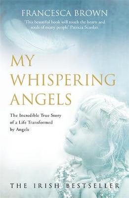 My Whispering Angels by Francesca Brown image