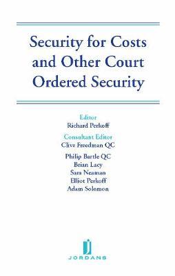 Security for Costs and Other Court Ordered Security image