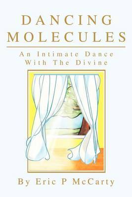 Dancing Molecules by Eric Paul McCarty image