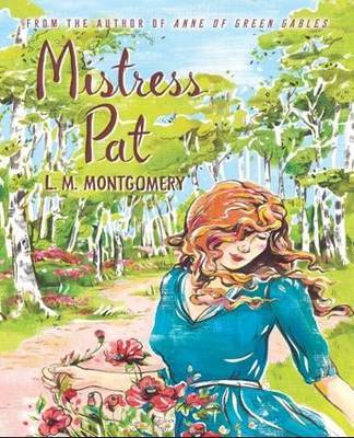 Mistress Pat by L.M.Montgomery image