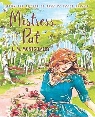 Mistress Pat by L.M.Montgomery