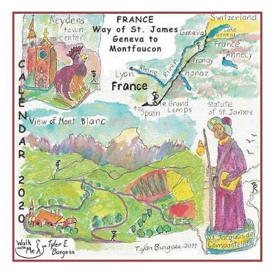 Calendar 2020, France Way of St. James Geneva to Montfaucon by Tyler E Burgess image
