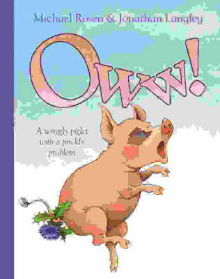 Oww! on Hardback by Michael Rosen