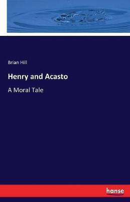 Henry and Acasto by Brian Hill image