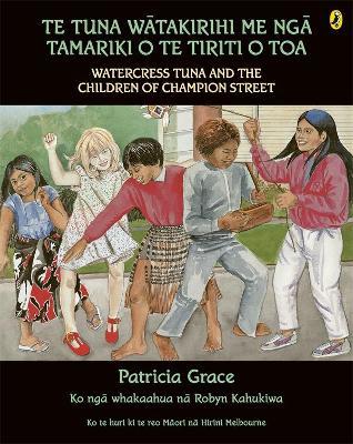 Te Tuna Watakirihi Me Nga Tamariki O Te Tiriti O Toa by Patricia Grace image