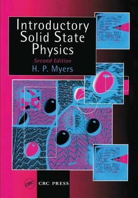 Introductory Solid State Physics, Second Edition by H.P. Myers image