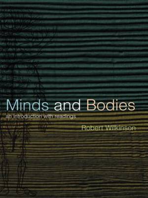 Minds and Bodies by Robert Wilkinson image