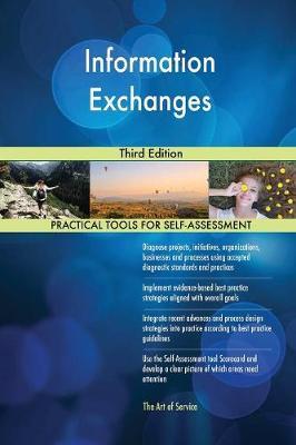 Information Exchanges Third Edition by Gerardus Blokdyk image