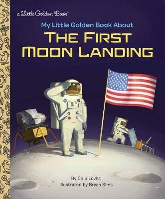 My Little Golden Book About the First Moon Landing by Charles Lovitt image