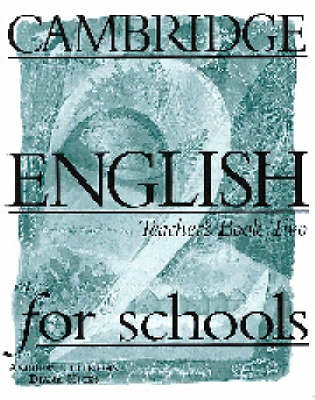 Cambridge English for Schools 2 Teacher's Book by Andrew Littlejohn image