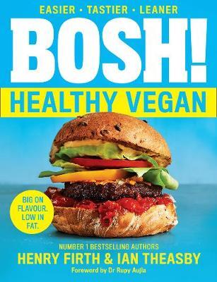 BOSH! Healthy Vegan by Henry Firth image