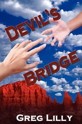 Devil's Bridge by Greg Lilly image