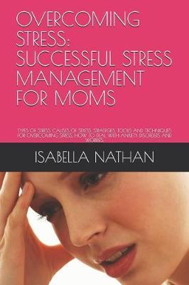 Overcoming Stress by Isabella Nathan image