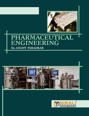 Pharmaceutical Engineering by Anant Dr Paradkar image