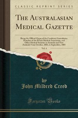 The Australasian Medical Gazette, Vol. 4 image