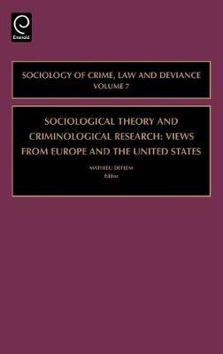 Sociological Theory and Criminological Research image