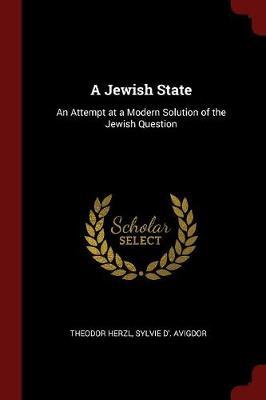 A Jewish State by Theodor Herzl