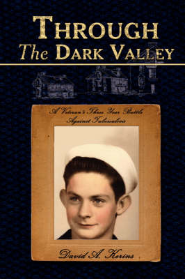 Through The Dark Valley by David A. Kerins image