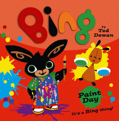 Bing: Paint Day by Ted Dewan image