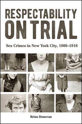 Respectability on Trial by Brian Donovan image