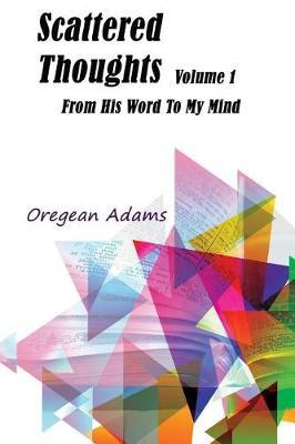 Scattered Thoughts by Oregean Adams image