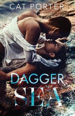 Dagger in the Sea by Cat Porter image