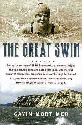 The Great Swim on Hardback by Gavin Mortimer