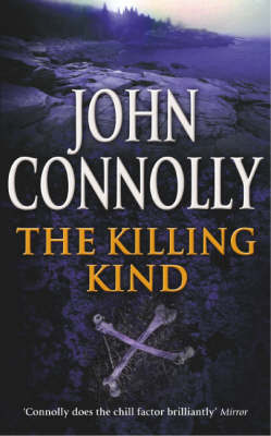 The Killing Kind on Paperback by John Connolly