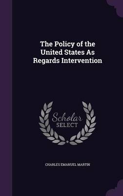 The Policy of the United States as Regards Intervention image