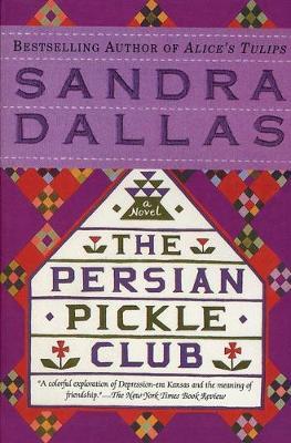 The Persian Pickle Club by Sandra Dallas image