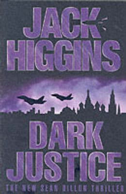 Dark Justice by Jack Higgins image