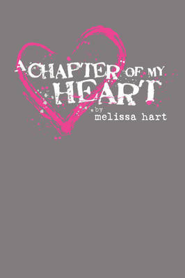 A Chapter of My Heart by Melissa Hart image
