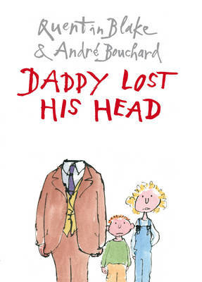 Daddy Lost His Head by Andre Bouchard image