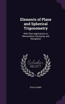 Elements of Plane and Spherical Trigonometry image