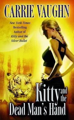 Kitty and the Dead Man's Hand by Carrie Vaughn image