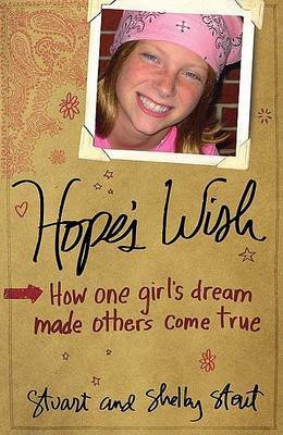 Hope's Wish: How One Girl's Dream Made Others' Come True by Shelby Stout image
