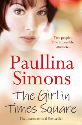 The Girl In Times Square Paullina Simons Book In Stock Buy Now At Mighty Ape Nz