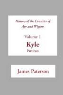 History of the Counties of Ayr and Wigton: v. 1 image