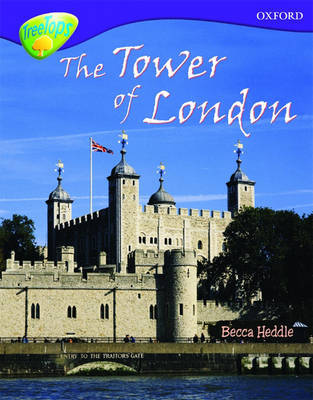 Oxford Reading Tree: Level 11:Treetops Non-Fiction: The Tower of London by Becca Heddle image