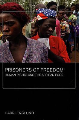 Prisoners of Freedom by Harri Englund image