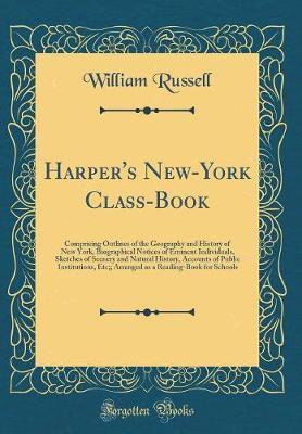 Harper's New-York Class-Book by William Russell image