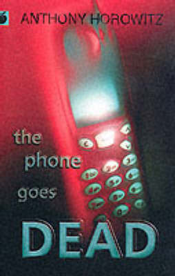 The Phone Goes Dead by Anthony Horowitz image