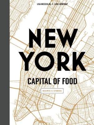 New York Capital of Food by Lisa Nieschlag image