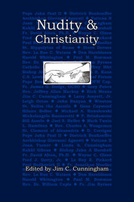 Nudity and Christianity by Jim C. Cunningham image