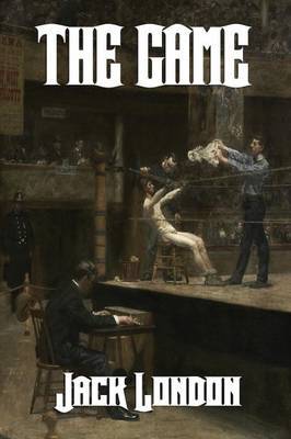 The Game by Jack London image
