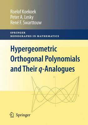 Hypergeometric Orthogonal Polynomials and Their q-Analogues by Roelof Koekoek image