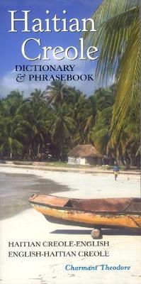 Haitian Creole Dictionary & Phrasebook by Charmant Theodore image